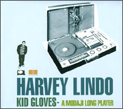 HARVEY LINDO - KID GLOVES